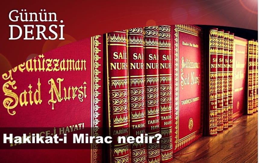 Hakikat-i Mirac nedir?