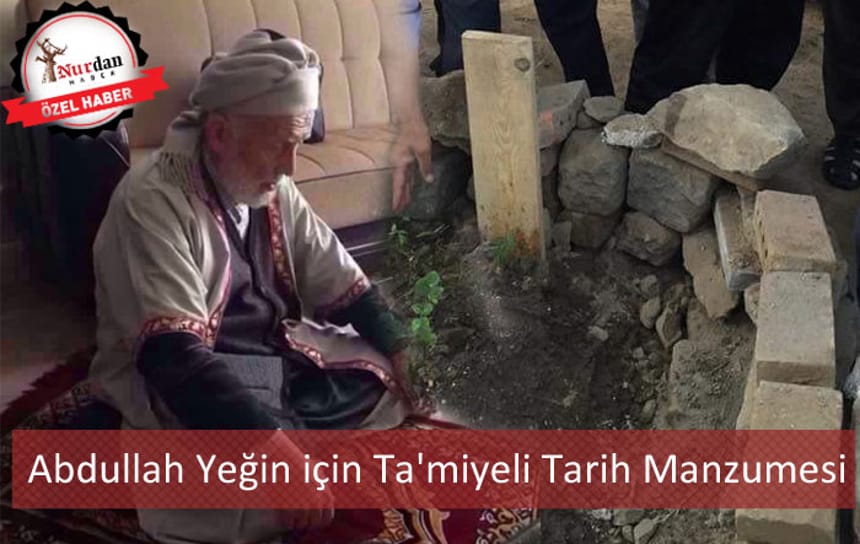 Abdullah Yeğin için Ta’miyeli Tarih Manzumesi