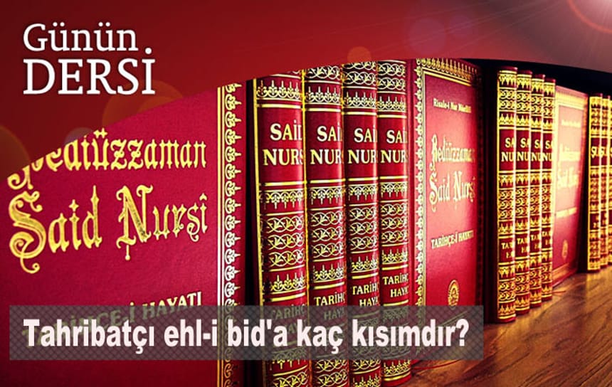 Tahribatçı ehl-i bid’a kaç kısımdır?