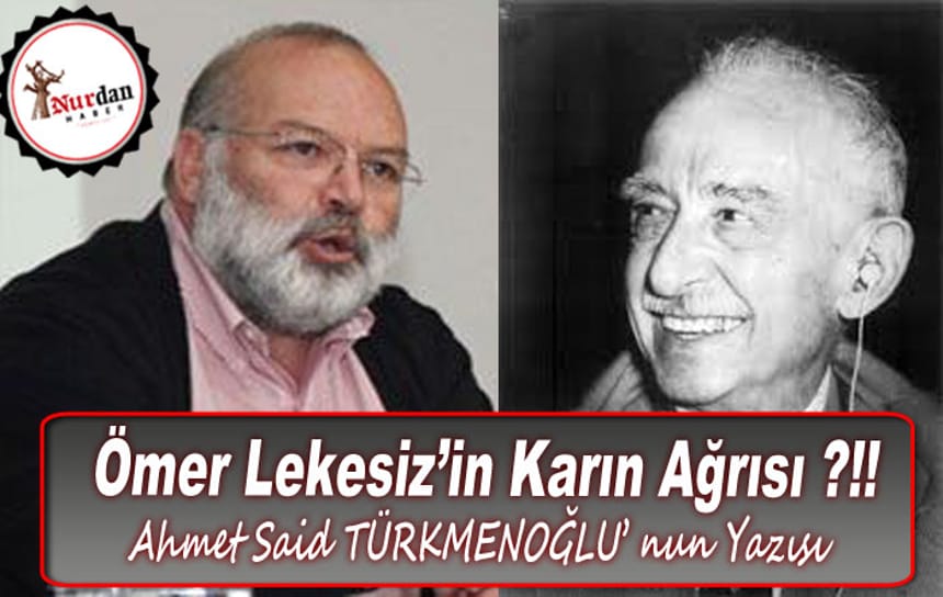 Ömer Lekesiz’in Karın Ağrısı