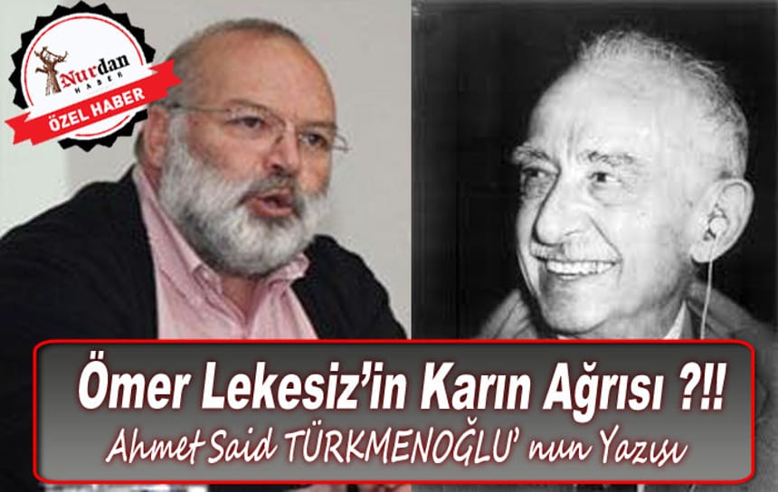 Ömer Lekesiz’in Karın Ağrısı