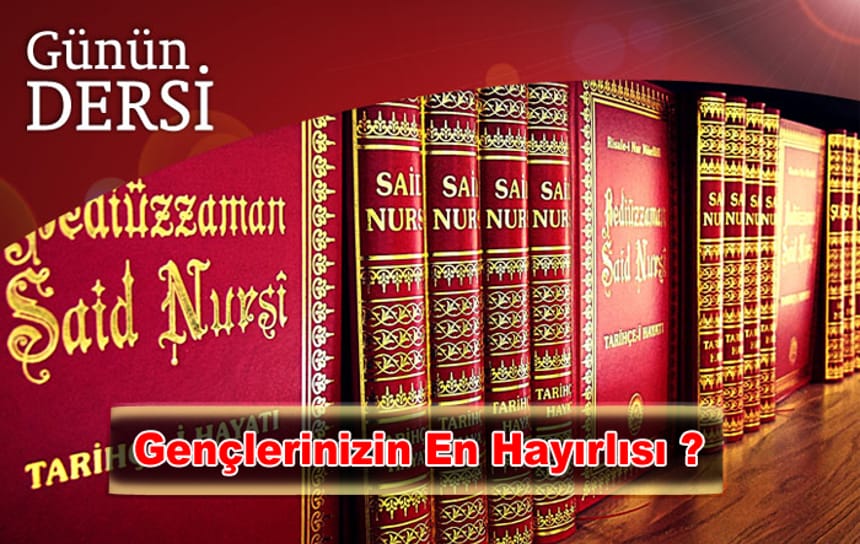 Gençlerinizin En Hayırlısı ?