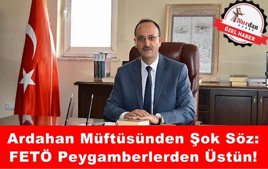 Ardahan İl Müftüsü Aytekin Yılmaz’ın sözleri duyanları şoka soktu.