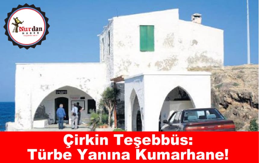 Türbe yanına kumarhane tartışması