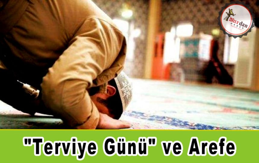 “Terviye Günü” ve Arefe