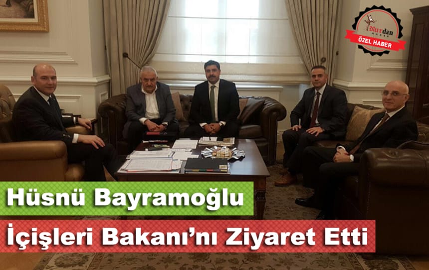 Hüsnü Bayramoğlu, İçişleri Bakanı Süleyman Soylu’yu Ziyaret Etti