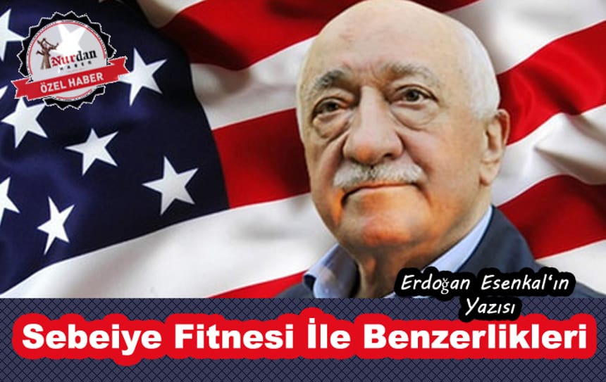 Sebeiye Fitnesi ile Şaşırtıcı Benzerlikleri