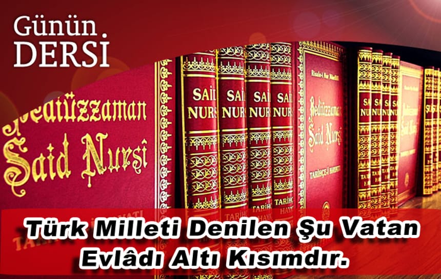 Türk Milleti denilen şu vatan evlâdı altı kısımdır.