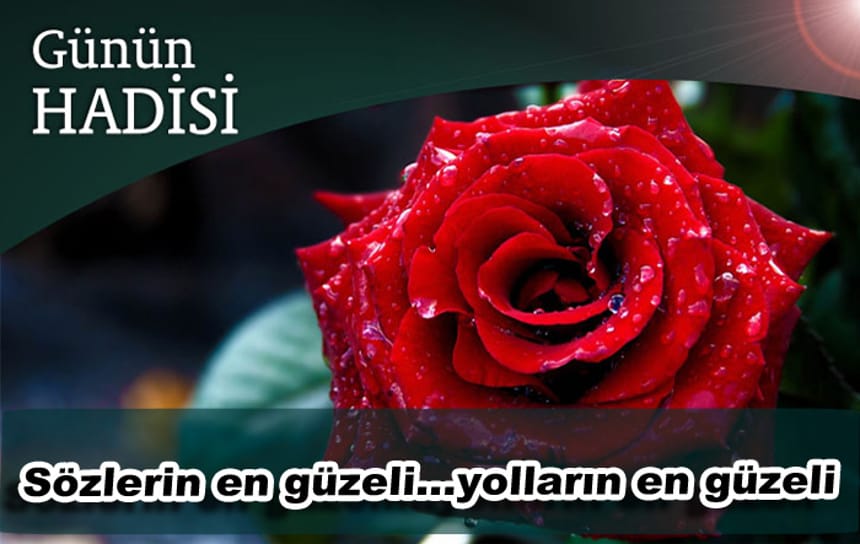 Sözlerin en güzeli…yolların en güzeli