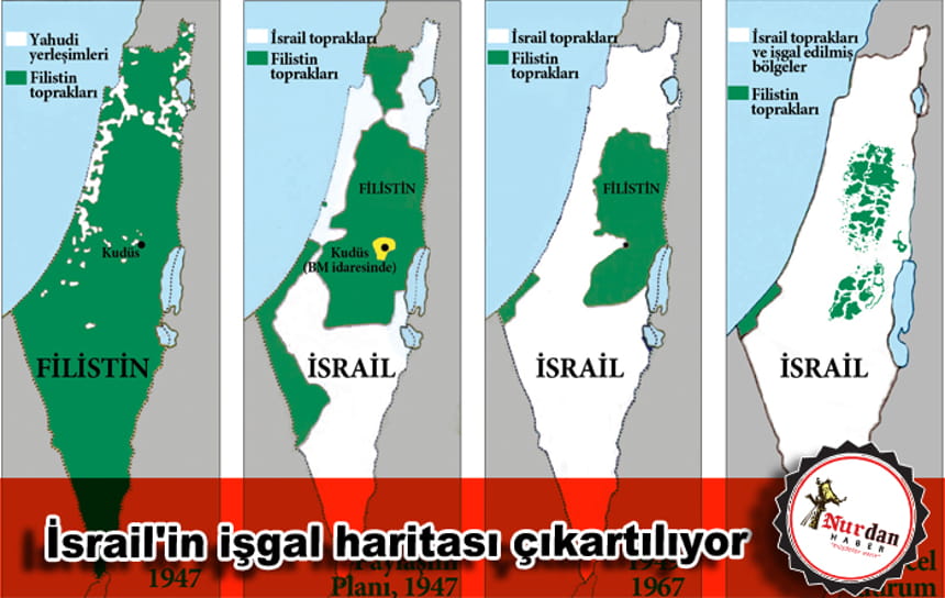 İsrail’in işgal haritası çıkartılıyor