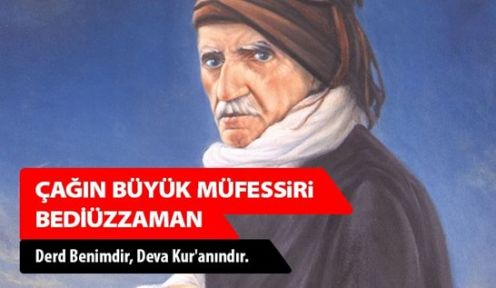 Çağın Büyük Müfessiri Bediüzzaman