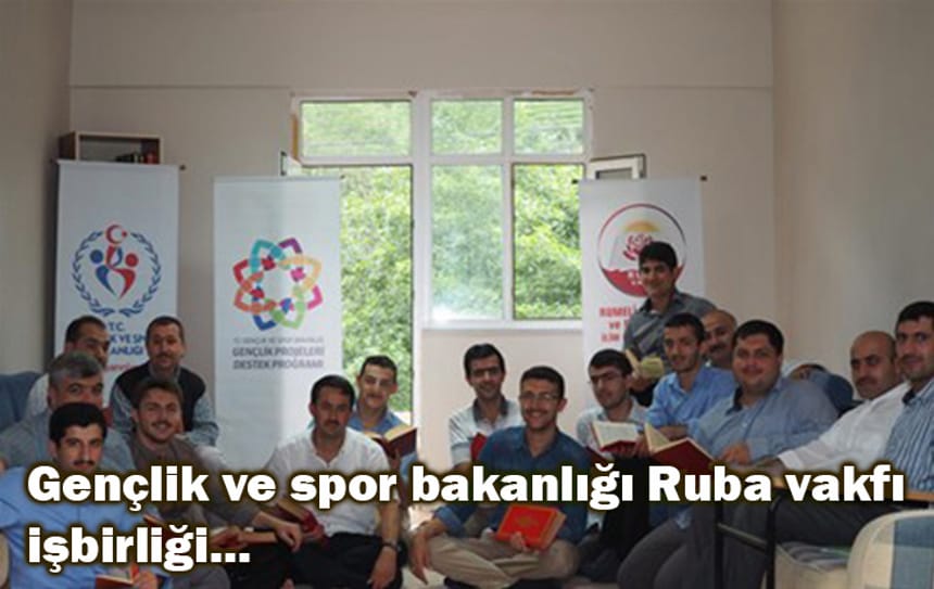 Gençlik ve spor bakanlığı Ruba vakfı işbirliği…