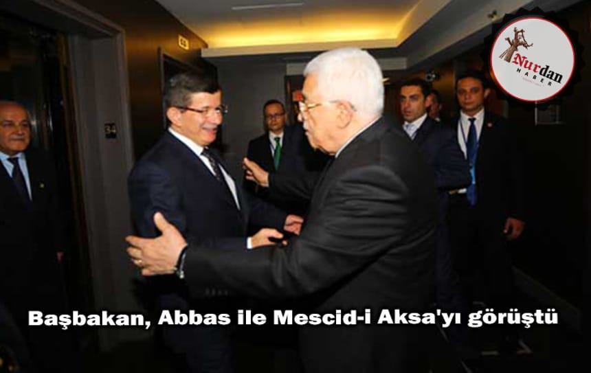 Başbakan, Abbas ile Mescid-i Aksa’yı görüştü