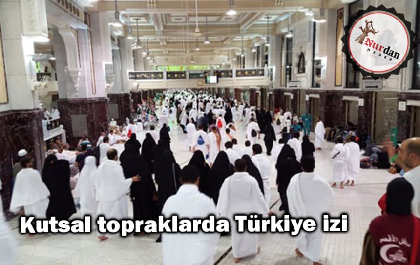Kutsal topraklarda Türkiye izi