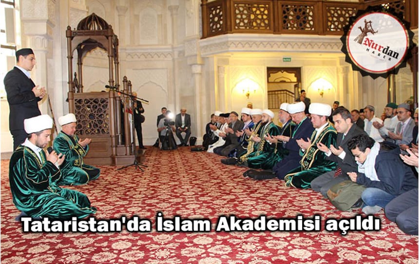 Tataristan’da İslam Akademisi açıldı