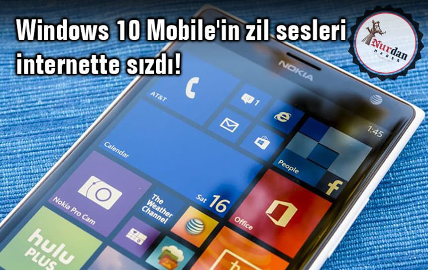 Windows 10 Mobile’in zil sesleri internette sızdı!