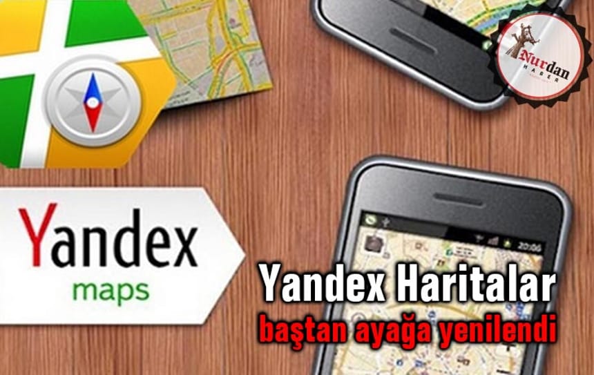 Yandex Haritalar baştan ayağa yenilendi