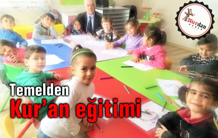 “Temelden” Kur’an eğitimi