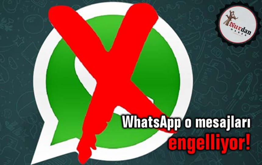 WhatsApp bağlantıları engelliyor!