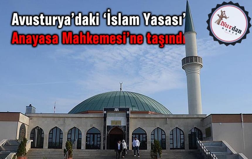 Avusturya’daki ‘İslam Yasası’ Anayasa Mahkemesi’ne taşındı