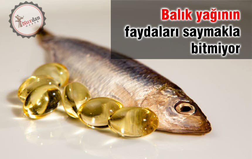 Balık yağının faydaları saymakla bitmiyor…