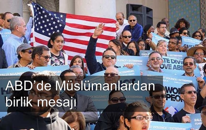 California’da Müslümanlardan birlik mesajı