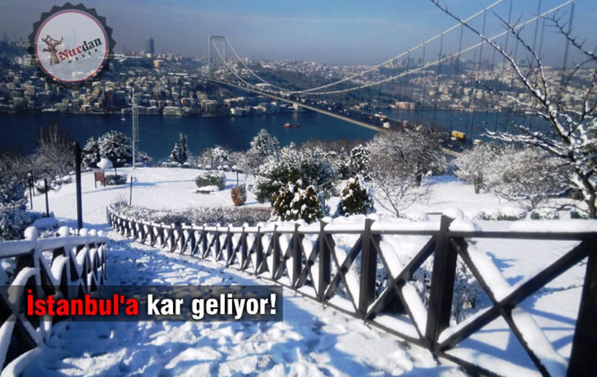 İstanbul’a kar geliyor