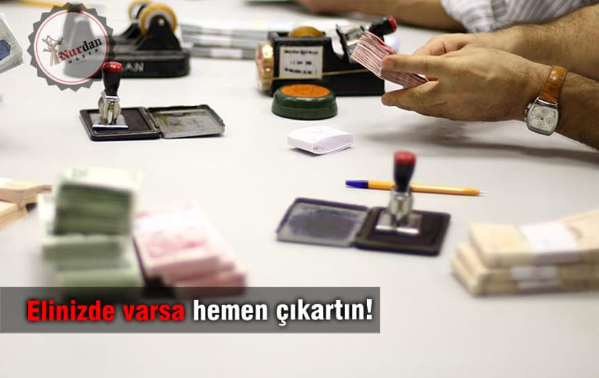 Elinizde varsa hemen çıkartın!