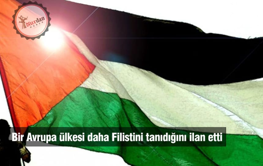 Bir Avrupa ülkesi daha Filistini tanıdığını ilan etti