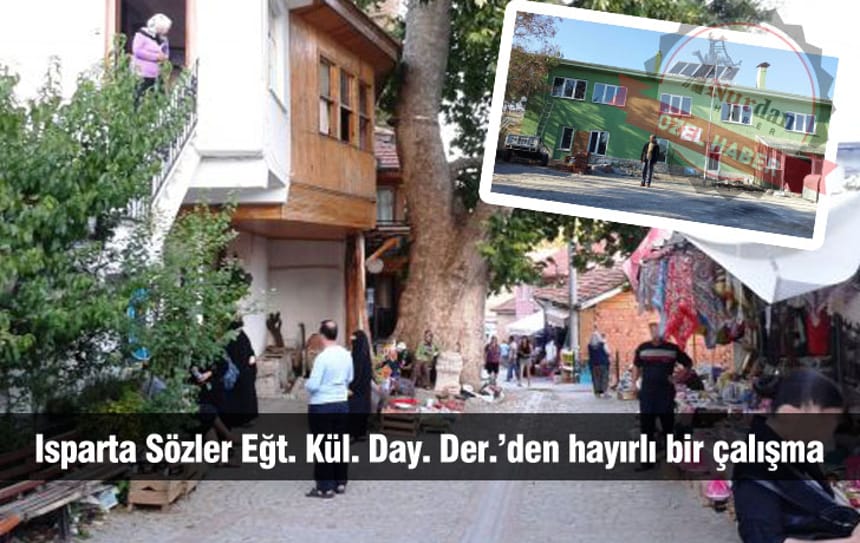 Isparta Sözler Eğitim ve Kültür Dayanışma Derneği’nden hayırlı bir çalışma