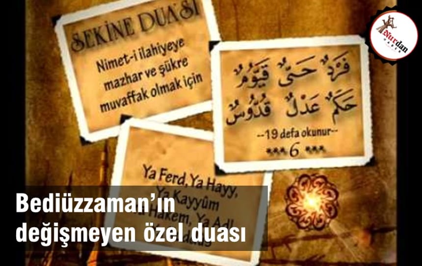 Bediüzzamanın değişmeyen özel duası