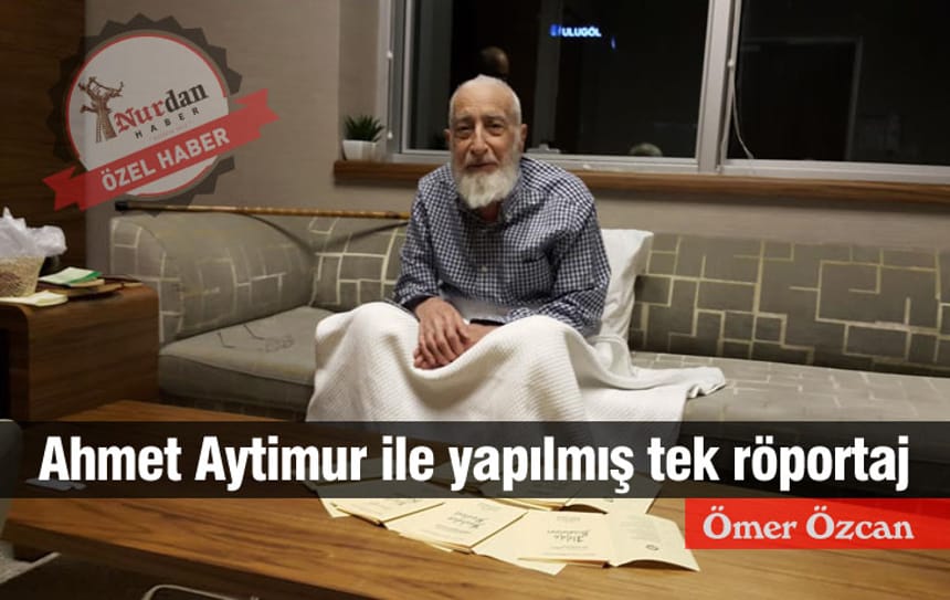 Ahmet Aytimur ile yapılmış tek röportaj