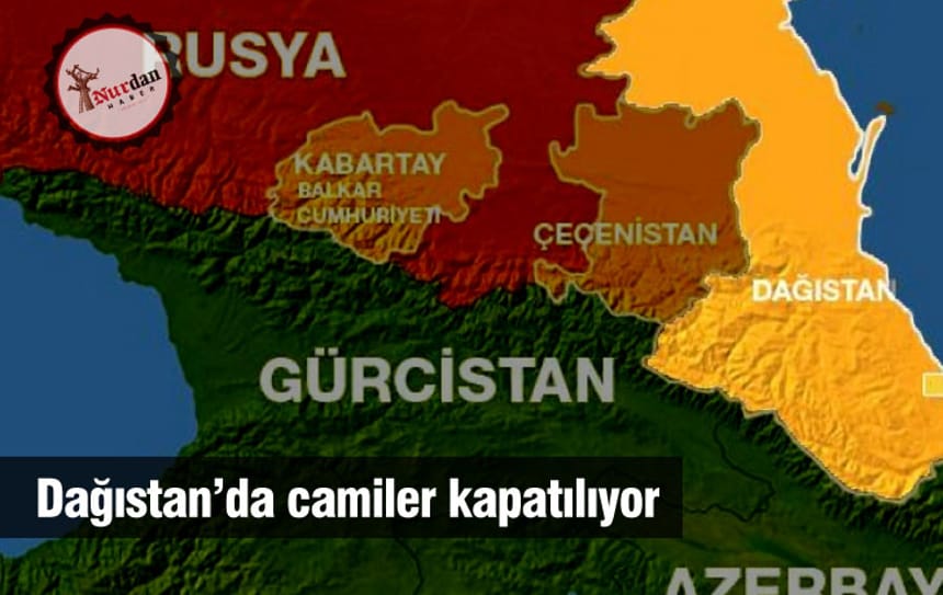 Dağıstan’da Camiler Kapatılıyor