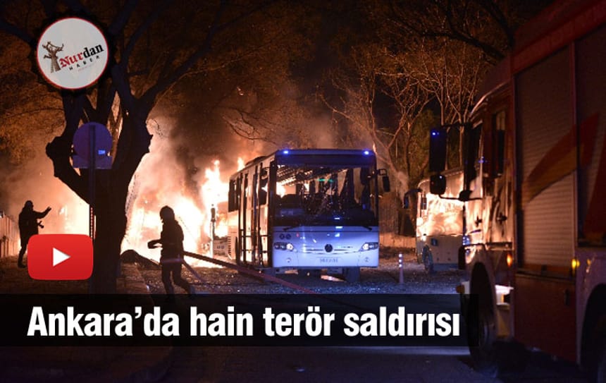 Ankara’da hain terör saldırısı