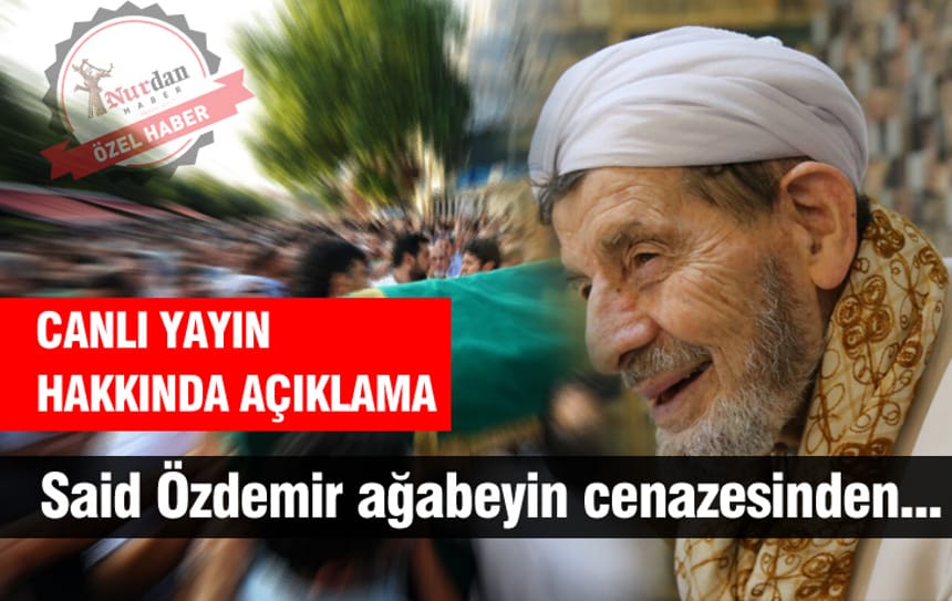 -CANLI YAYIN-Açıklama- Said Özdemir ağabeyin cenaze namazı