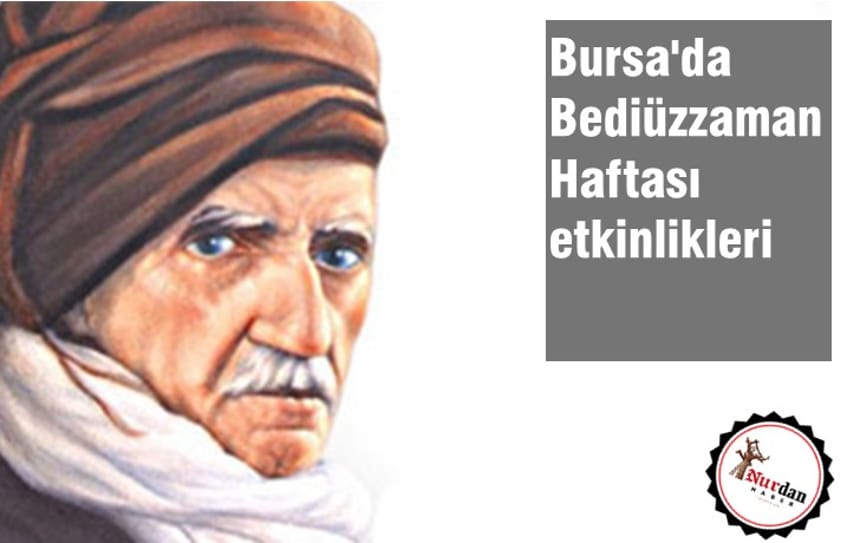 Bursa’da Bediüzzaman Haftası etkinlikleri
