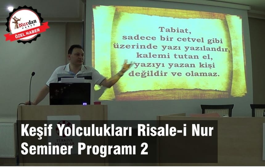 Keşif Yolculukları Risale-i Nur Seminer Programı 2