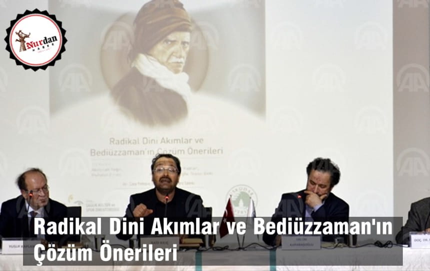 Radikal Dini Akımlar ve Bediüzzaman’ın Çözüm Önerileri