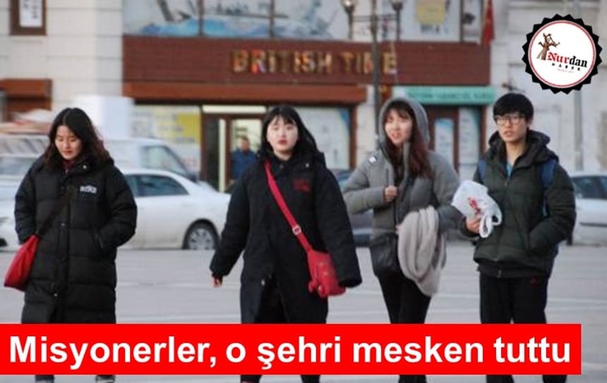 Misyonerler, o şehri mesken tuttu