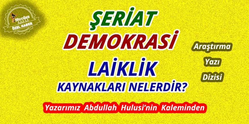 Din ve Şeriat Noktasından Demokrasi (1)