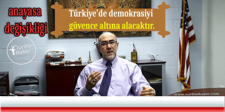 Amerikalı Müslüman liderden anayasa değişikliğine destek