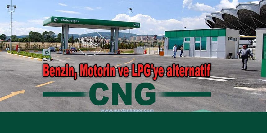 Araçlarda CNG yakıtı kullanımı yaygınlaşacak