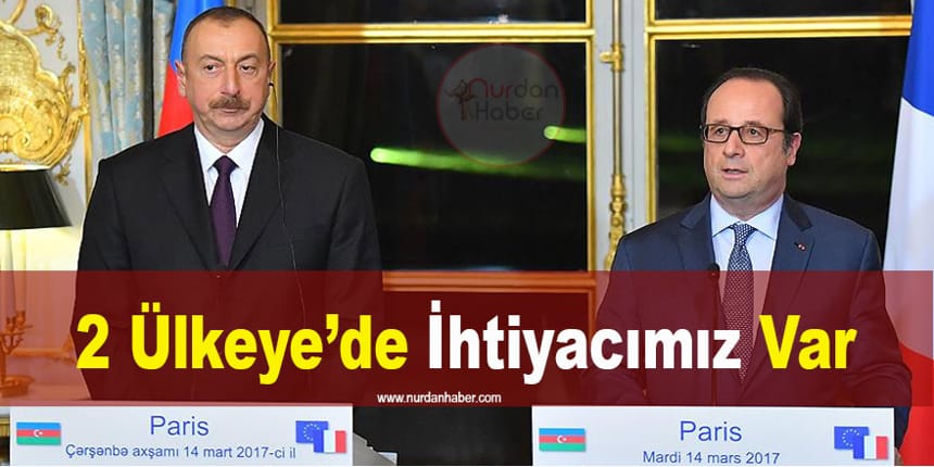Hollande ve Aliyev Hollanda’yı eleştirdi
