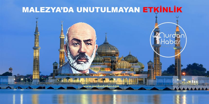 M. Akif Malezya’da anıldı