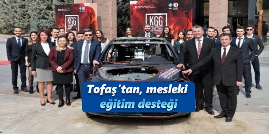 Tofaş, mesleki eğitim desteğine ODTÜ’den başladı