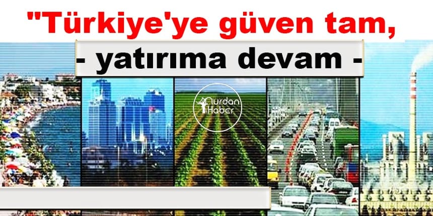 Yabancı yöneticiler, yatırımlarının devam edeceğini belirtti