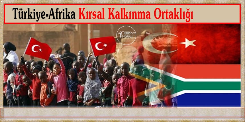 Türkiye ile Afrika ülkeleri tarımda iş birliğine gidiyor