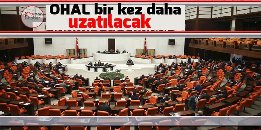 OHAL bir kez daha uzatılacak