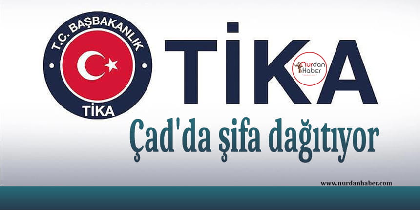 TİKA gönüllü doktorlarla Çad’da şifa dağıtıyor