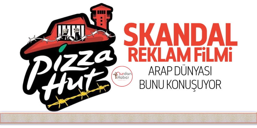 Pizza Hut’tan skandal reklam filmi